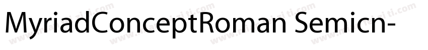 MyriadConceptRoman Semicn字体转换